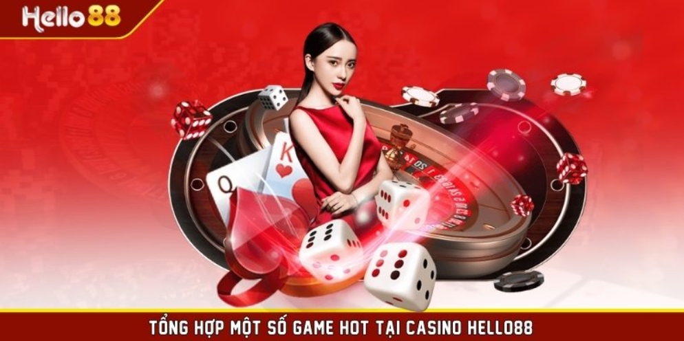 số lượng game phong phú tại casino online hello88