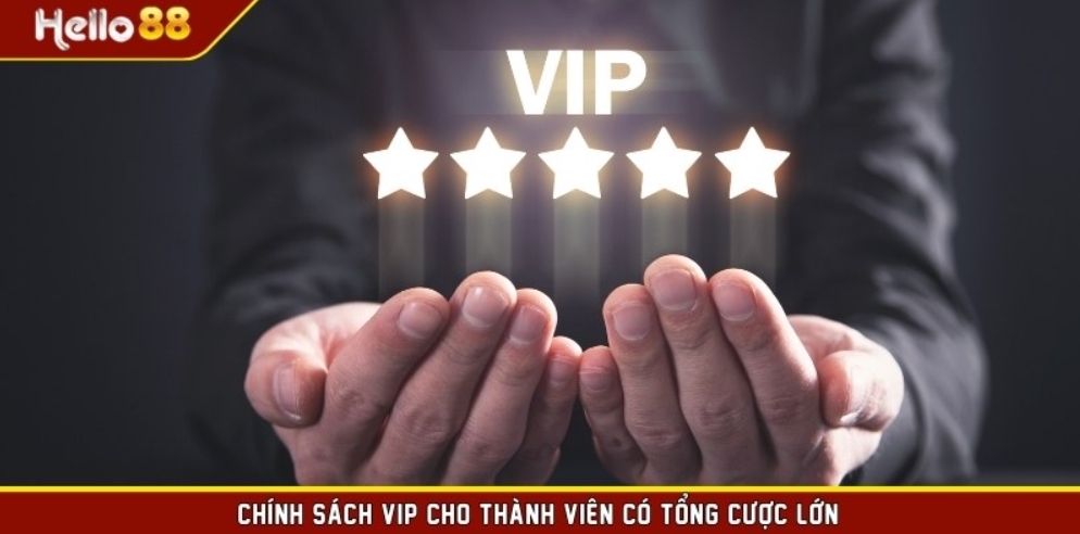 chính sách vip tại hello88