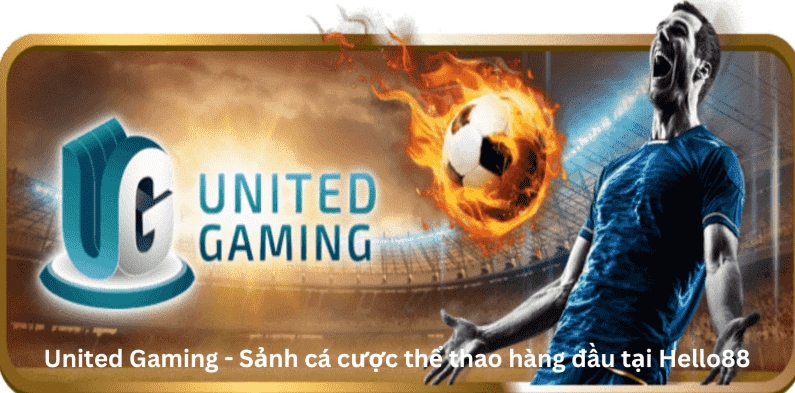 hướng dẫn tham gia united gaming hello88