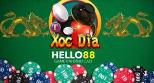 xóc đĩa đổi thưởng hello88